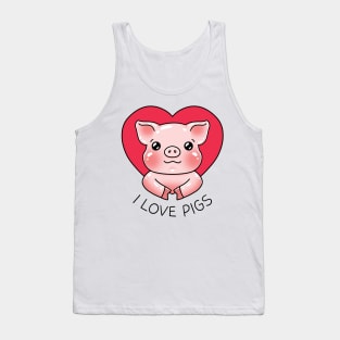 I love pigs Tank Top